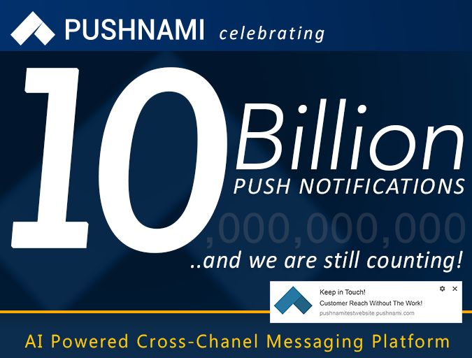 Pushnami Tops 10 Billion Push Notifications
