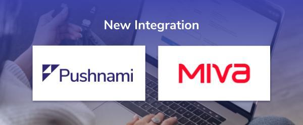Miva & Pushnami partner to help merchants capture customers