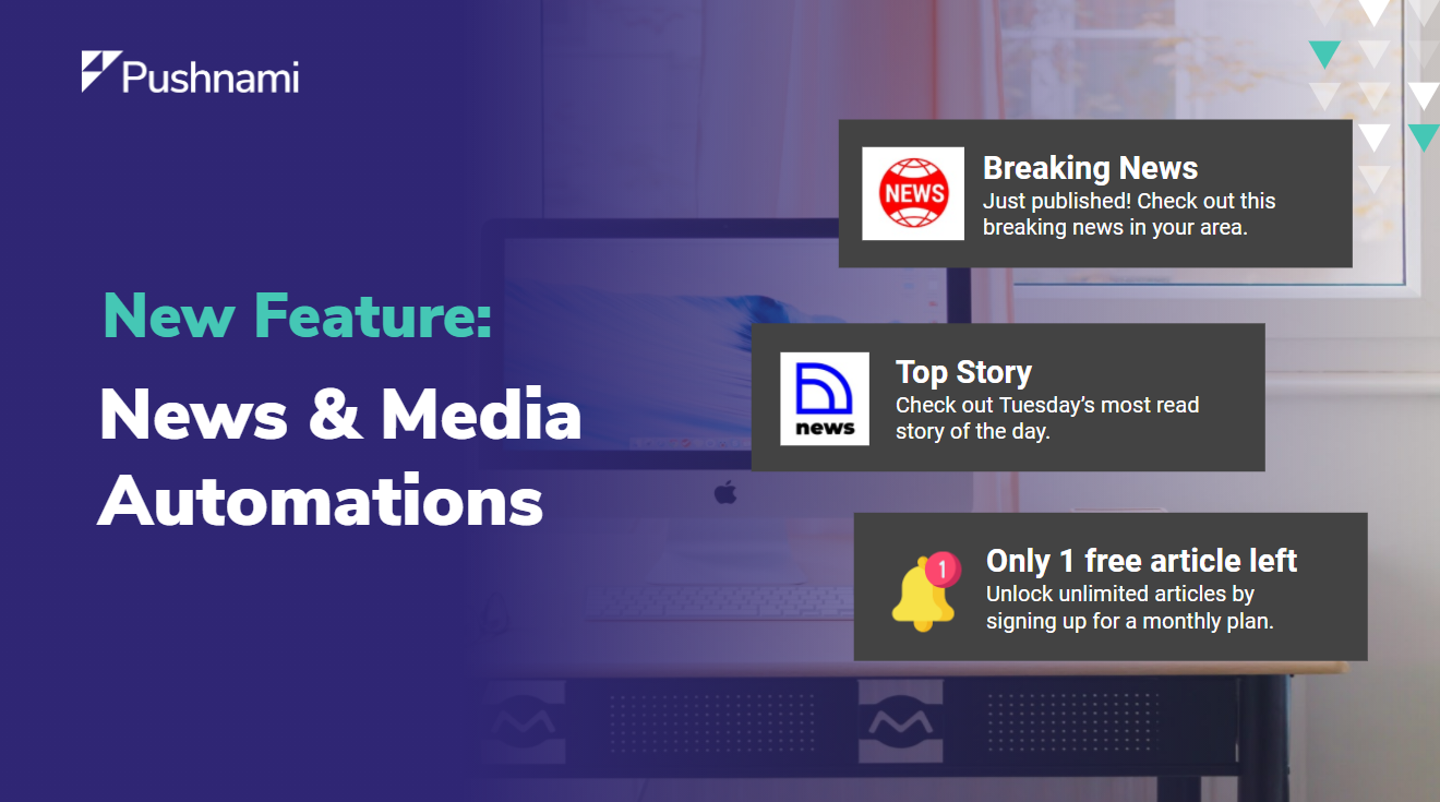 Introducing: News and media automations for publishers